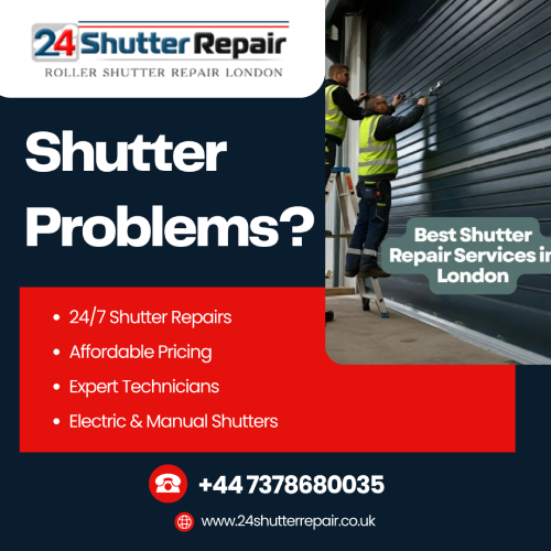 Shutter Problems? London Repair Experts Available 24/7